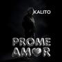 Prome Amor (Explicit)
