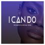 I Can Do (feat. Royal King)