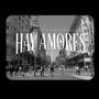 HAY AMORES (feat. Ariel Leyra)