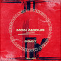 MON AMOUR (Remixes)