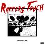 Rapper's Touch (feat. vromj) [Explicit]