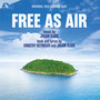 Free As Air (2014 London Cast)