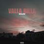 VALLA BILLA (Explicit)