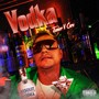 Vodka (Explicit)