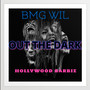 OUT THE DARK (Explicit)