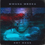 mwana mboka (Explicit)