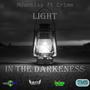 Light in the darkness (feat. Mdan6ixx & Crimm)