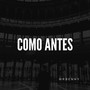 Como Antes