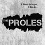 If There Is Hope, It Lies in... The Proles (Explicit)