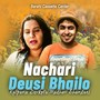 Nachari-Deusi Bhailo