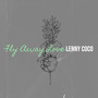 Fly Away Love (Explicit)