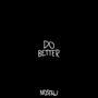 do better (Explicit)