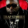 Trap Stories