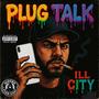 Plug Talk (Explicit)