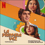 La Primera Vez: Temporada 2 (Soundtrack de la Serie de Netflix)