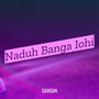 Naduh Banga Iohi