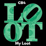 My Loot (Explicit)