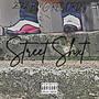 Street Shxt (Explicit)