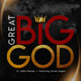 Great Big God