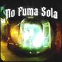 NO FUMA SOLA (Explicit)