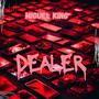 DEALER (Explicit)