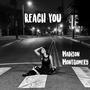 Reach You