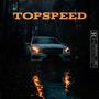 Topspeed (Explicit)