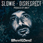 Disrespect (Explicit)