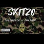 Skitzo (feat. SGM Kash) [Explicit]