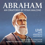 Abraham (An Oratorio by Ryan Malone) [Live from Armstrong Auditorium]