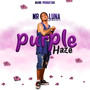 Purple Haze (Explicit)