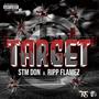 Target (feat. Ripp Flamez) [Explicit]