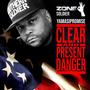 Clear And Present Danger (Explicit)