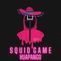 Squid Game Huapango