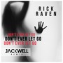 Don't ever let go (Jackwell remix)