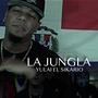 La Jungla (Explicit)