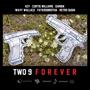 Two-9 Forever (Complete Edition) [Explicit]