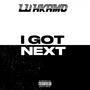 I Got Next (Explicit)