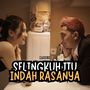 SELINGKUH ITU INDAH RASANYA