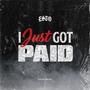 I Just Got Paid (Explicit)