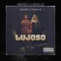 LUJOSO (feat. Monét) [Explicit]