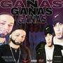 Ganas (feat. Kmal)