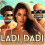 LaDi DaDi (Dura) [Explicit]