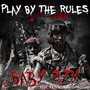 Play by the Rules (feat. Kesso)