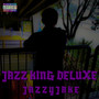 jazz king (Deluxe Edition) [Explicit]