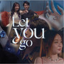 Let You Go