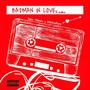 Badman in Love (feat. Blarkculture) [Remix] [Explicit]
