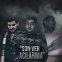 Son Ver Acılarıma