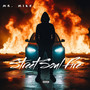 Street Soul Fire (Explicit)