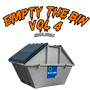 EMPTY THE BIN VOL. 4 (Explicit)